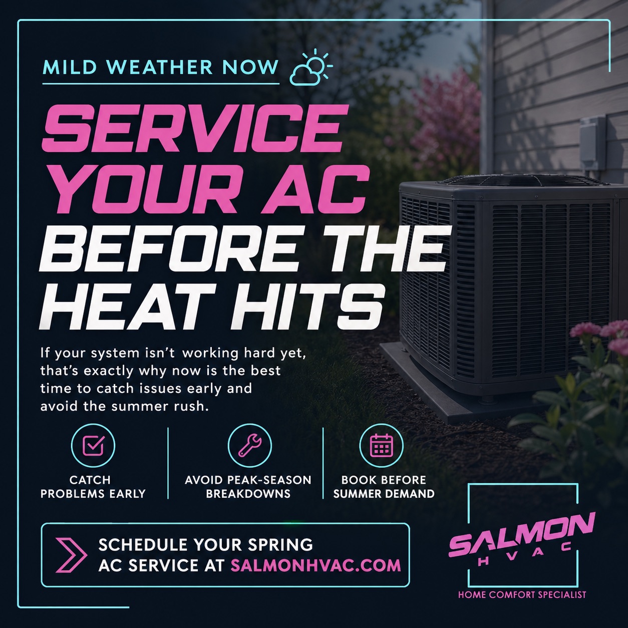 Salmon HVAC reminder to service your AC before the heat hits